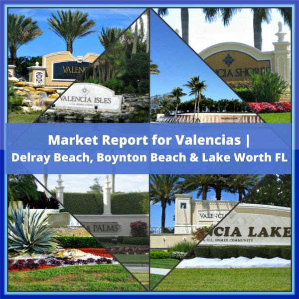 Market Report for the Valencias – May 2022