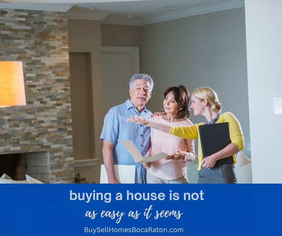 Buying A House Is Not As Easy As It Seems